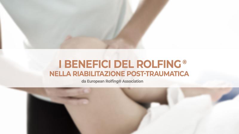 Rolfing:® consigliato per la riabilitazione post-traumatica